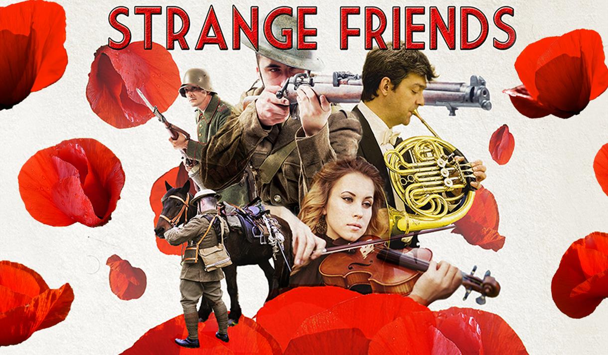 Strange Friends - Owen's Strange Meeting & excerpts from Britten's War Requiem