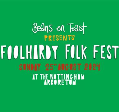 Foolhardy Folk Festival