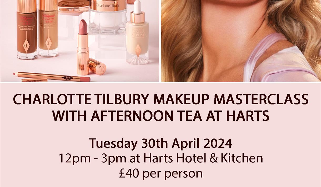 Poster for the event including photos of Charlotte Tilbury products.
