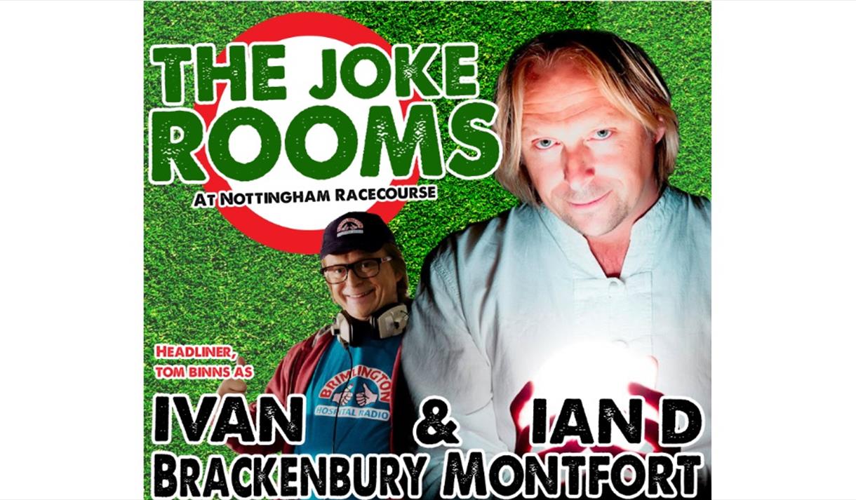 The Joke Rooms at Nottingham Racecourse