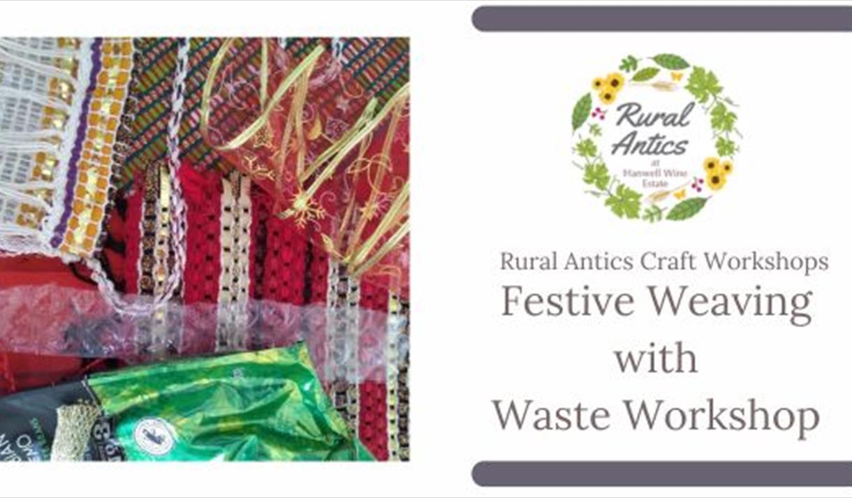 Festive Weaving with Waste
