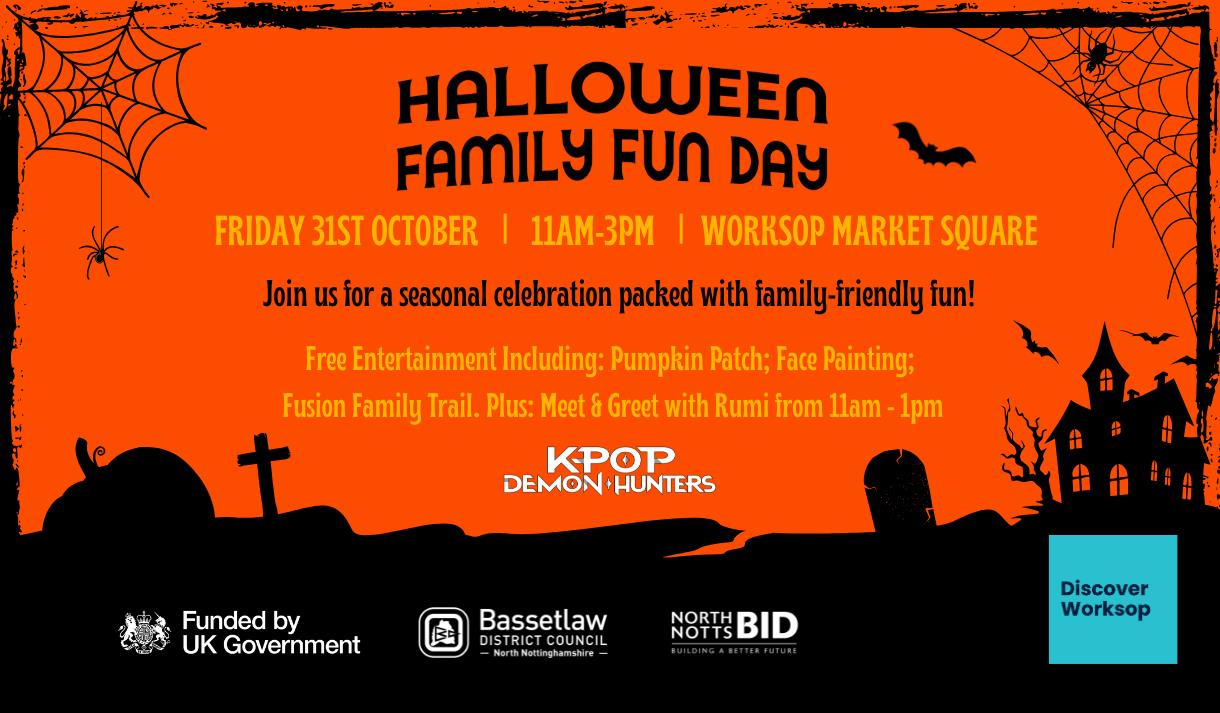 Halloween Family Fun Day Worksop Market 2025
Halloween Family Fun Day Worksop Market 2025