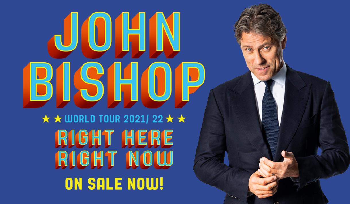 John Bishop : Right Here, Right Now