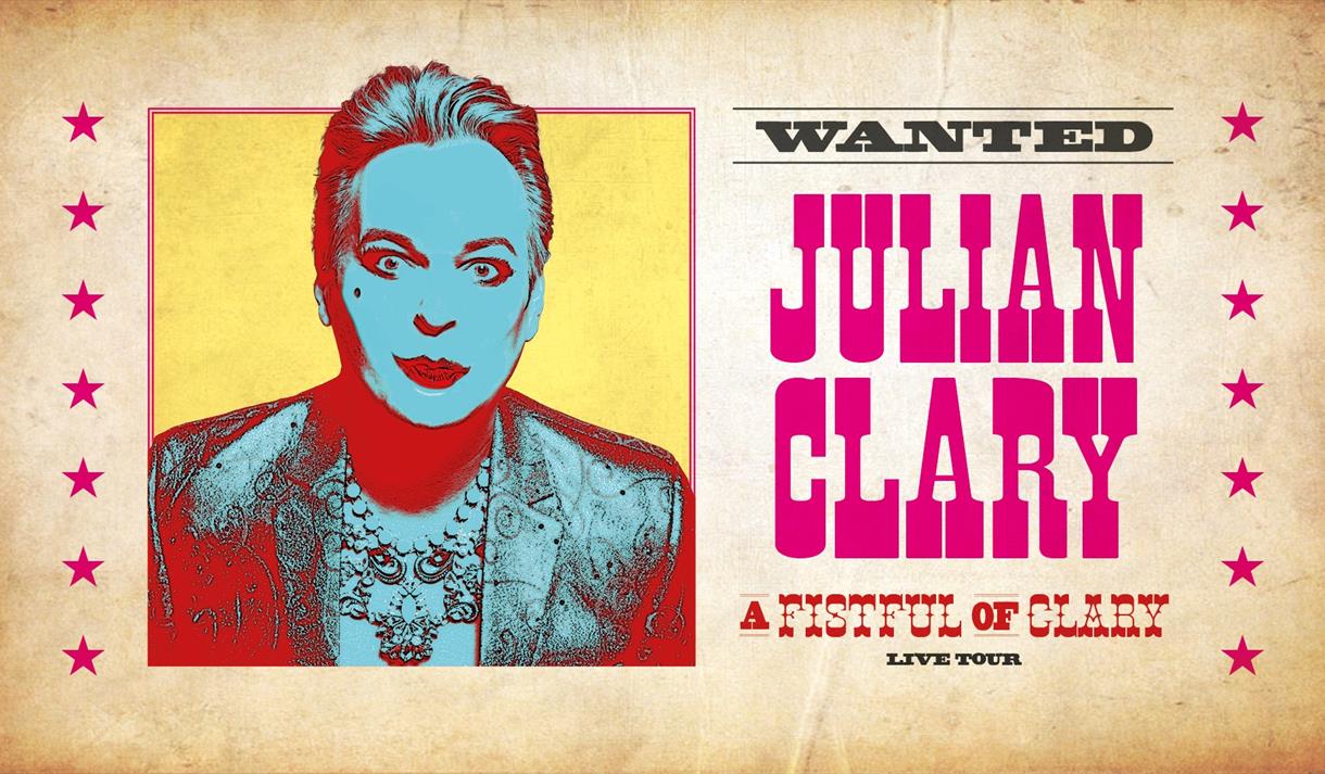 Tour graphic showing Julian Clary in high contrast in a Western themed wanted poster.