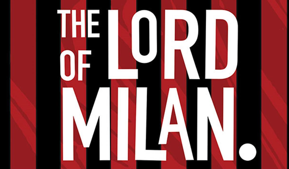 Film Screening: The Lord of Milan
