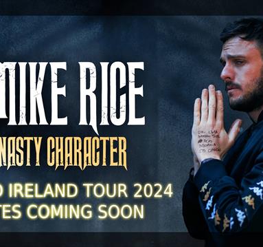 Mike Rice Presents Nasty Character
