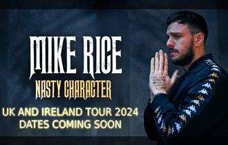 Mike Rice Presents Nasty Character
