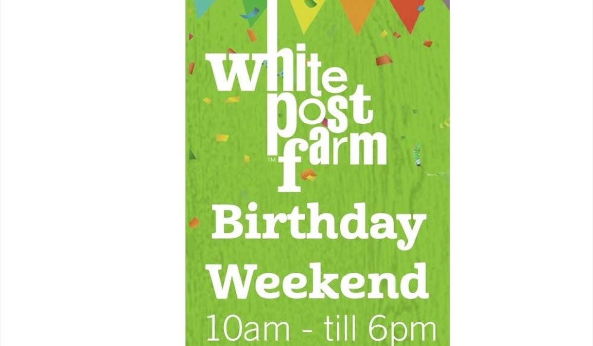 White Post Farm 30th Birthday Weekend