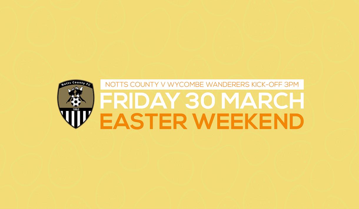 Good Friday Notts County Easter Feast