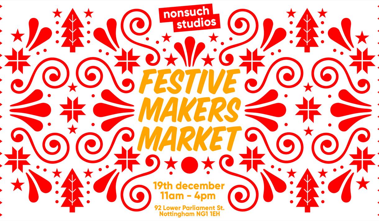 Nonsuch Studios - Festive Makers Market