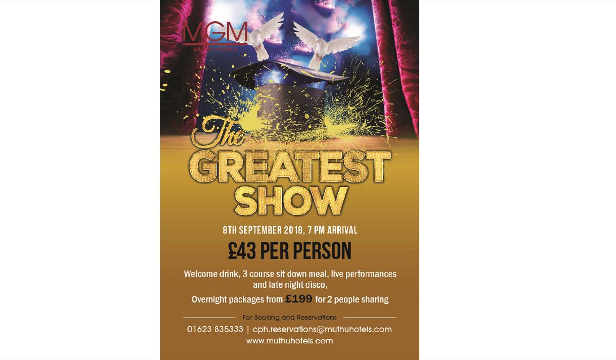 The Greatest Show at Muthu Clumber Park Hotel