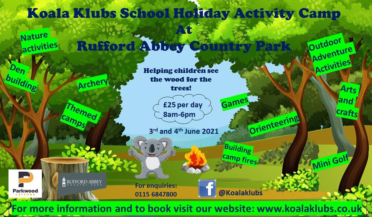 Koala Klubs School Holiday Activity Camp at Rufford Abbey Country Park