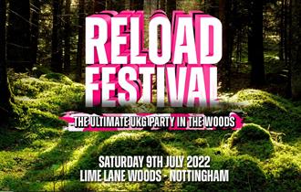 Reload Festival, Lime Lane Woods, Nottinghamshire