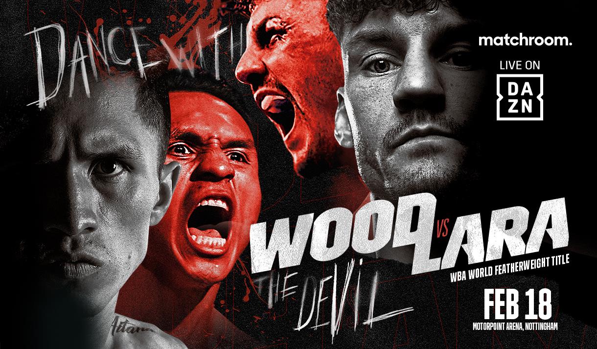 Leigh Wood vs Mauricio Lara - WBA World Featherweight Title