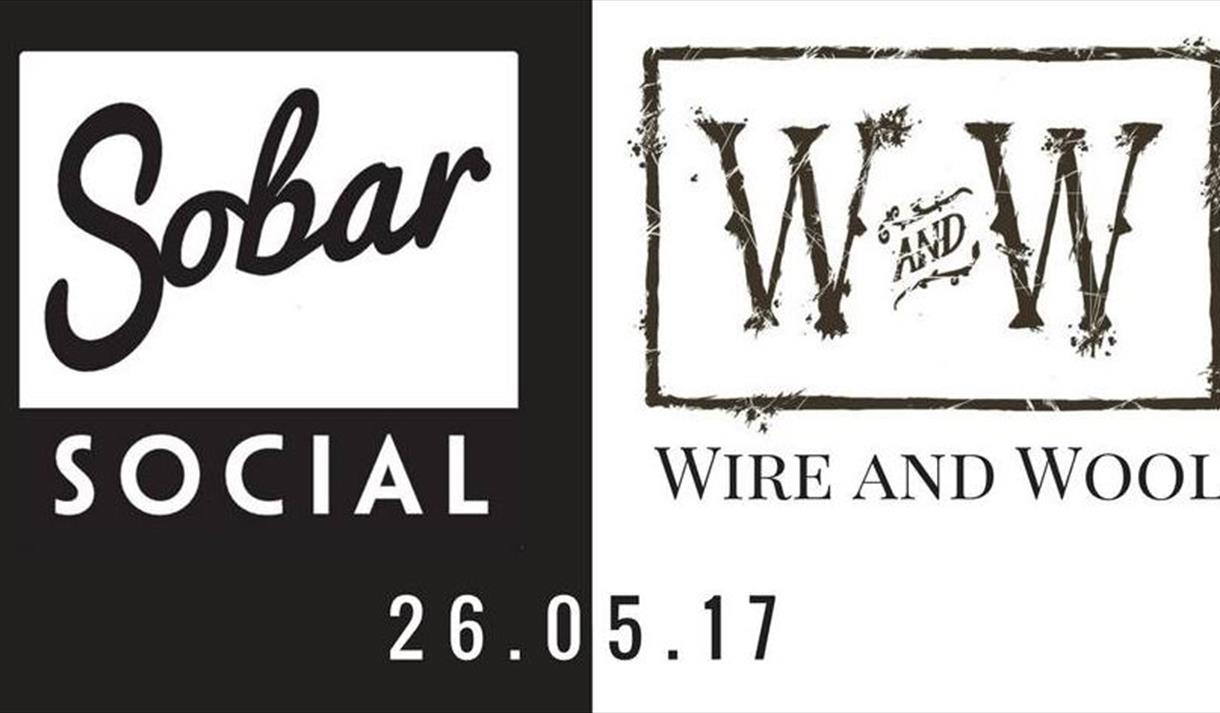 Wire & Wool at Sobar