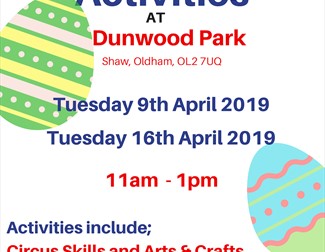 Easter Holiday Activities at Dunwood Park