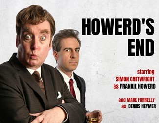 Poster for Howerd's End showing the two actors
