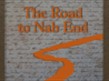 CANCELLED: Playhouse2 - Road to Nab End