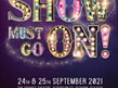 Poster for "the show must go on" dance show