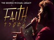 Faith – The George Michael Legacy at The Queen Elizabeth Hall