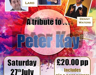 A Tribute to Peter Kay