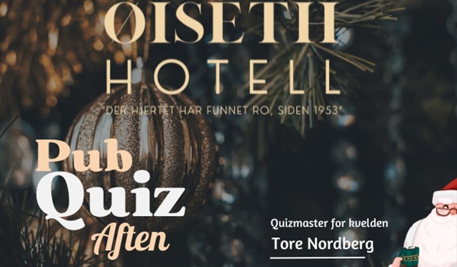 Quizaften Øiseth Hotell
