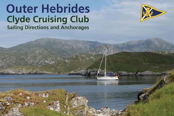 Outer Hebrides, Sailing Directions and Anchorages, Clyde Cruising Club
