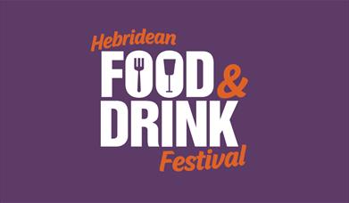Hebridean Food and Drink Festival
