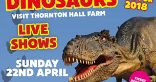 Dinosaurs Visit Thornton Hall Farm