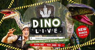 DINO LIVE at Thornton Hall Country Park