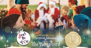 Just Be You Christmas Adventure at Thornton Hall Country Park