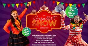 The Greatest Show at Thornton Hall Country Park