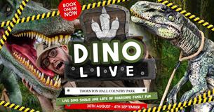 Dino Live at Thornton Hall Country Park