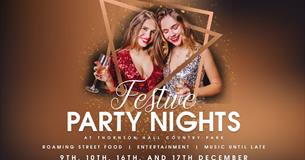 Festive Party Nights at Thornton Hall Country Park