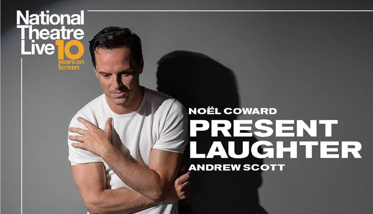 Present Laughter │National Theatre (Encore)