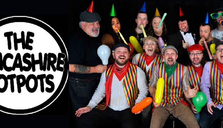 THE LANCASHIRE HOTPOTS – SING-A-LONGA KNEES-UP JAMBOREE