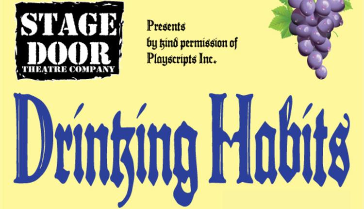 "Drinking Habits" – The Stage Door Theatre Group (adult company)