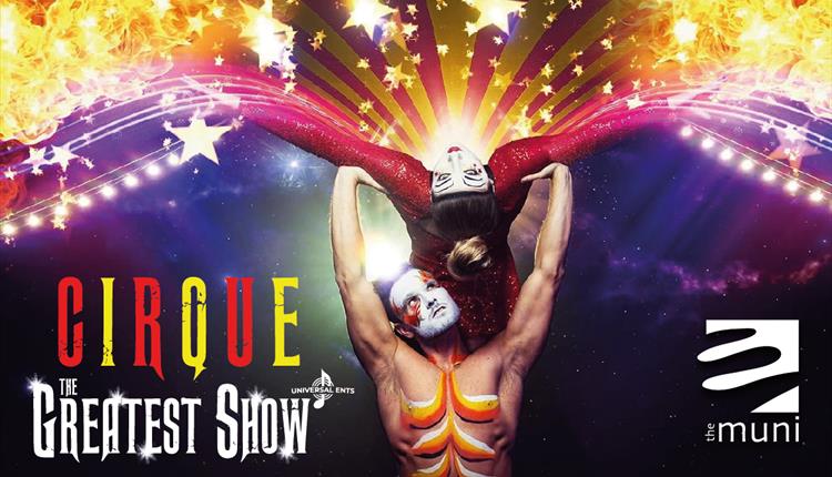 CIRQUE: THE GREATEST SHOW