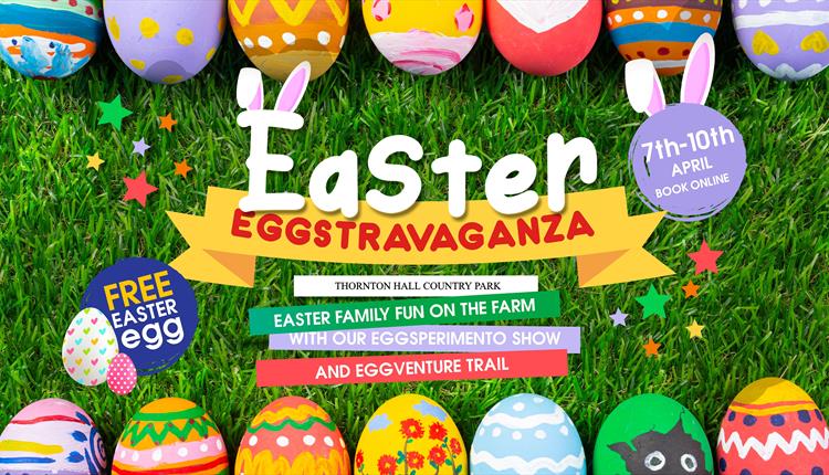 Easter EGGstravaganza at Thornton Hall Country Park