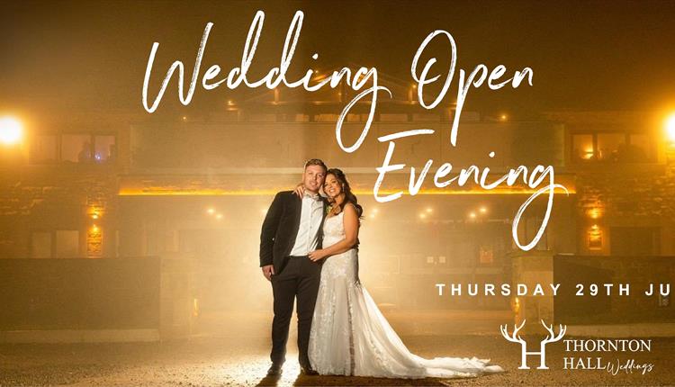 Thornton Hall Wedding Open Evening