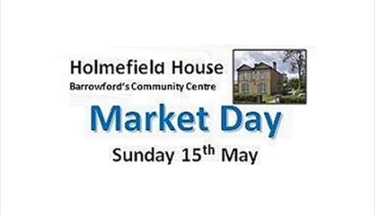 Market Day / Holmefield House