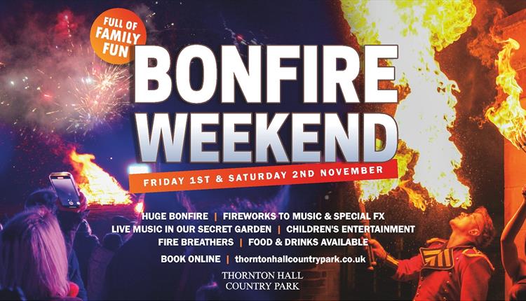 Bonfire Weekend at Thornton Hall Country Park