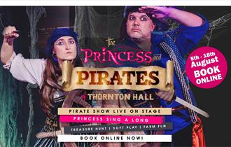 Princesses and Pirates at Thornton Hall Country Park