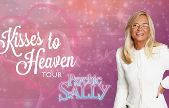 PSYCHIC SALLY - KISSES TO HEAVEN TOUR