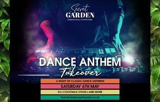 Secret Garden Dance Anthem Takeover at Thornton Hall Country Park