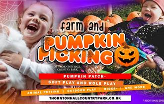 Farm & Pumpkin Picking at Thornton Hall Country Park