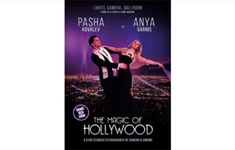 THE MAGIC OF HOLLYWOOD - PASHA KOVALEV AND ANYA GARNIS