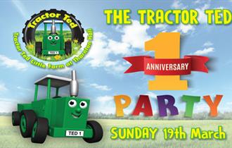 Tractor Ted 1st Anniversary Party