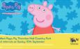 Meet Peppa Pig at Thornton Hall