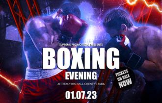 Boxing Evening at Thornton Hall Country Park